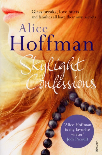 Book cover of: Skylight Confessions. By: Alice Hoffman