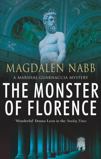 Book cover of: Monster Of Florence. By: Magdalen Nabb