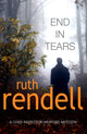 Book cover of: End In Tears. By: Ruth Rendell