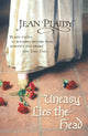 Book cover of: Uneasy Lies the Head. By: Victoria Holt
