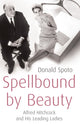 Book cover of: Spellbound by Beauty. By: Donald Spoto