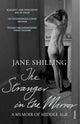 Book cover of: Stranger in the Mirror. By: Jane Shilling