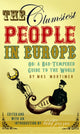 Book cover of: Clumsiest People in Europe