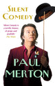 Book cover of: Silent Comedy. By: Paul Merton