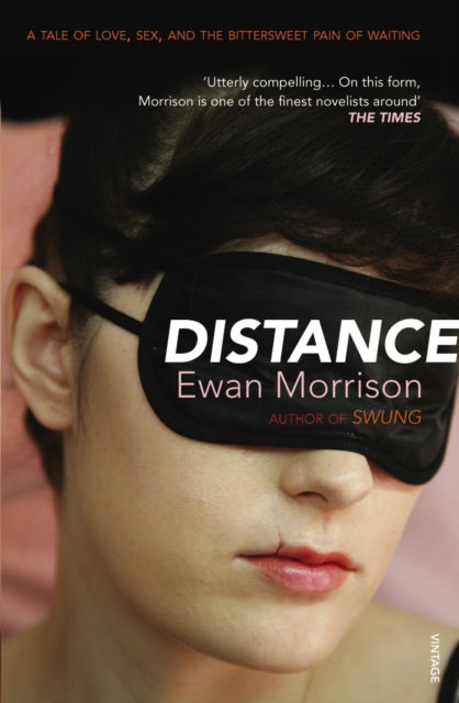 Book cover of: Distance. By: Ewan Morrison
