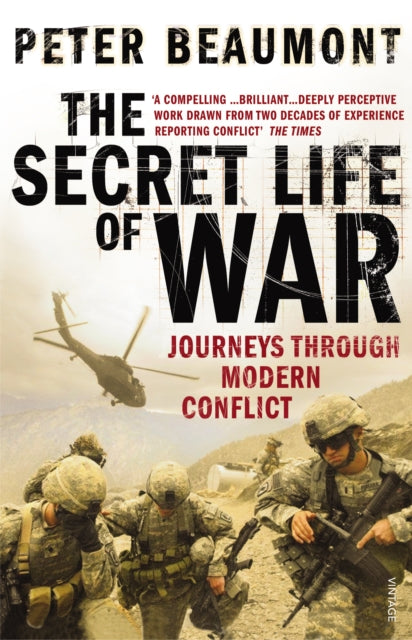 Book cover of: Secret Life of War. By: Beaumont, Peter
