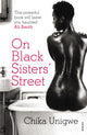 Book cover of: On Black Sisters' Street. By: Chika Unigwe
