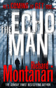 Book cover of: Echo Man. By: Richard Montanari