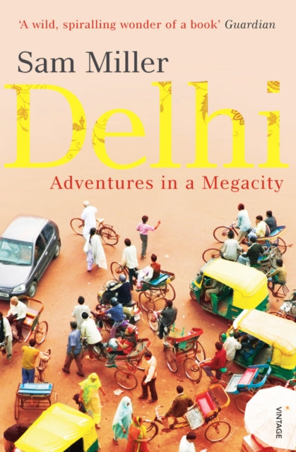 Book cover of: Delhi. By: Sam Miller