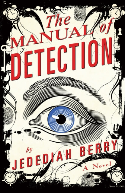 Book cover of: Manual of Detection. By: Jedediah Berry