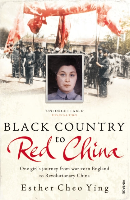 Book cover of: Black Country to Red China. By: Esther Cheo Ying