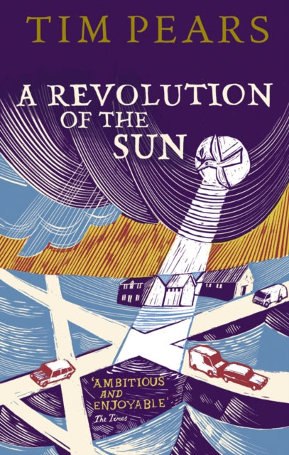 Book cover of: Revolution Of The Sun. By: Tim Pears