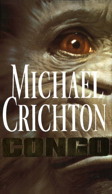 Congo 9780099544319 Michael Crichton