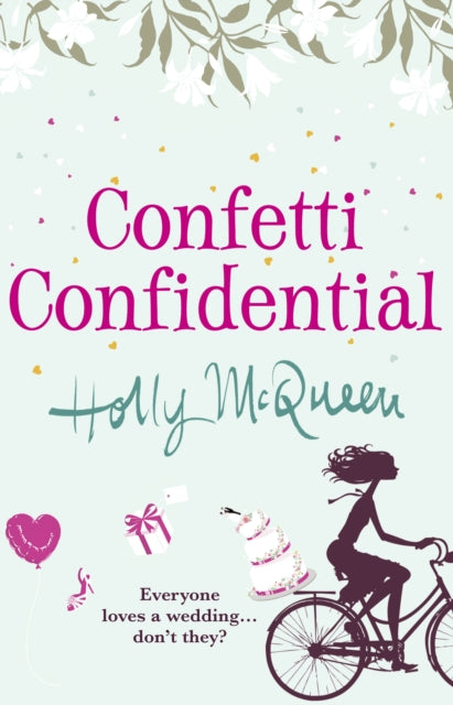 Book cover of: Confetti Confidential. By: Holly McQueen