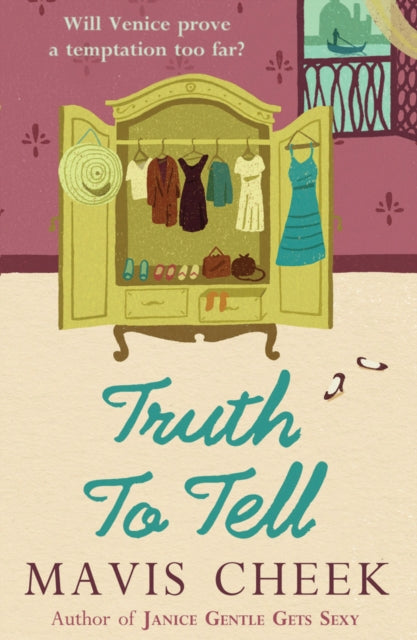 Book cover of: Truth to Tell. By: Mavis Cheek