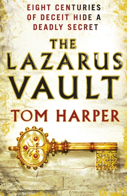 Book cover of: Lazarus Vault. By: Tom Harper