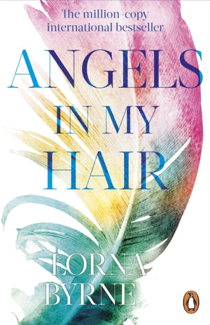 Angels in My Hair, 15th Anniversary Edition of the International Bestseller