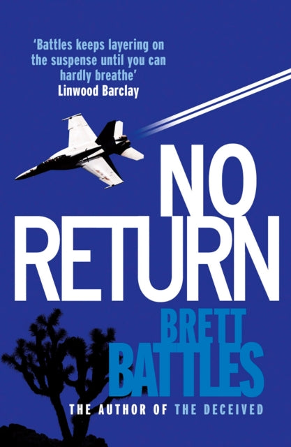 Book cover of: No Return. By: Brett Battles