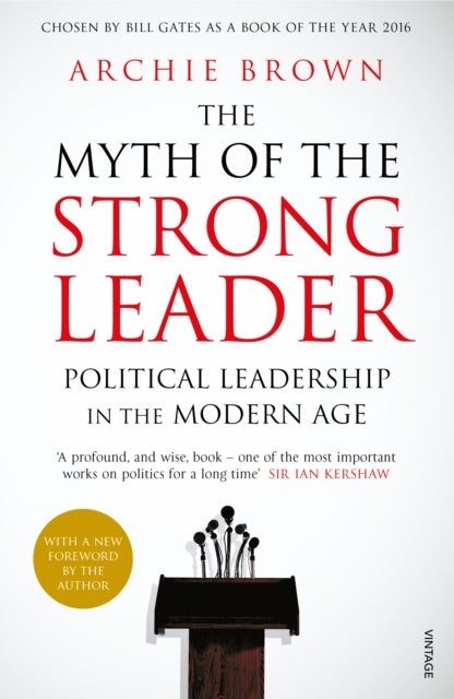 Book cover of: Myth of the Strong Leader. By: Archie Brown