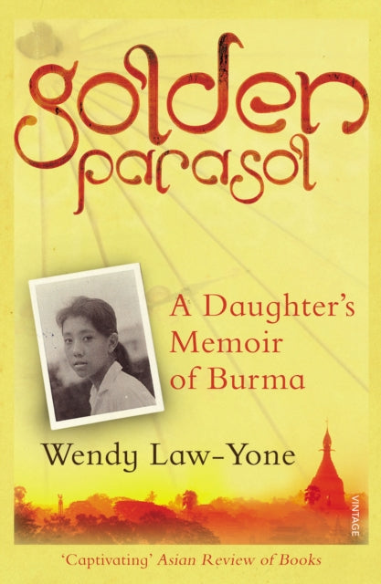 Book cover of: Golden Parasol. By: Wendy Law-Yone