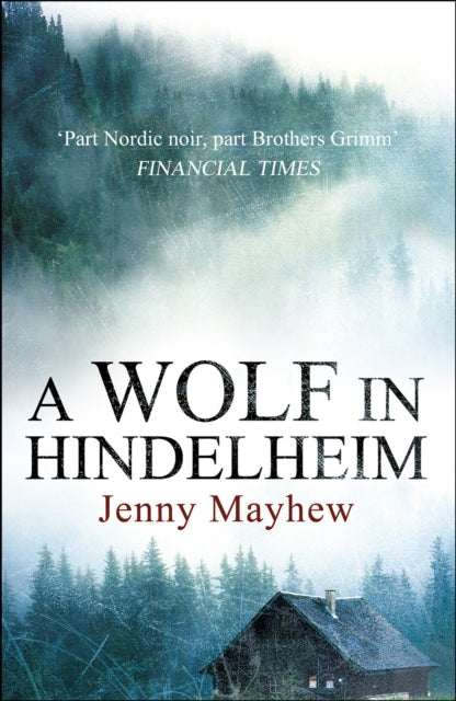 Book cover of: Wolf in Hindelheim. By: Jenny Mayhew