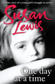 Book cover of: One Day at a Time. By: Susan Lewis