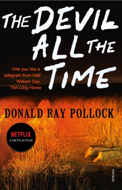 Book cover of: Devil All the Time. By: Donald Ray Pollock