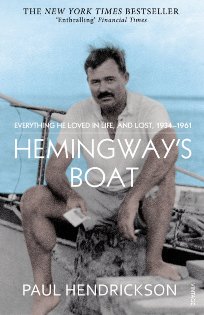 Book cover of: Hemingway's Boat. By: Paul Hendrickson
