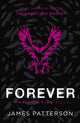 Forever: A Maximum Ride Novel, (Maximum Ride 9) 9780099567493 James Patterson