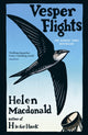 Vesper Flights, The Sunday Times bestseller from the author of H is for Hawk 9780099575467 Helen Macdonald
