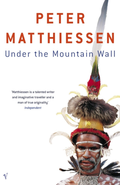 Book cover of: Under The Mountain Wall. By: Peter Matthiessen