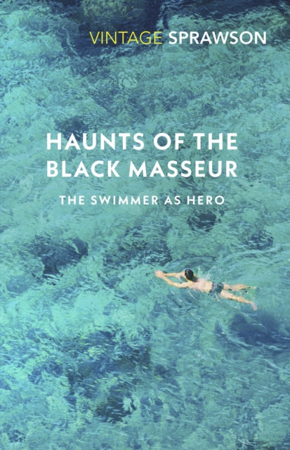 Book cover of: Haunts of the Black Masseur. By: Charles Sprawson