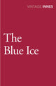 Book cover of: Blue Ice. By: Hammond Innes