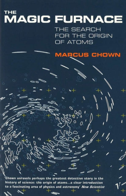 Book cover of: Magic Furnace. By: MARCUS CHOWN