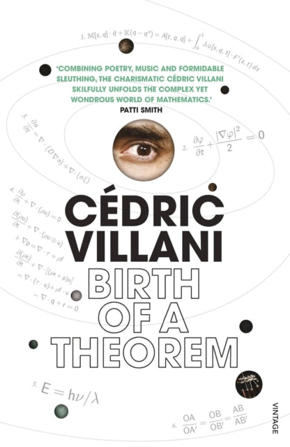 Book cover of: Birth of a Theorem. By: Cédric Villani