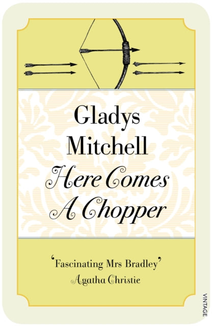 Book cover of: Here Comes a Chopper. By: Gladys Mitchell