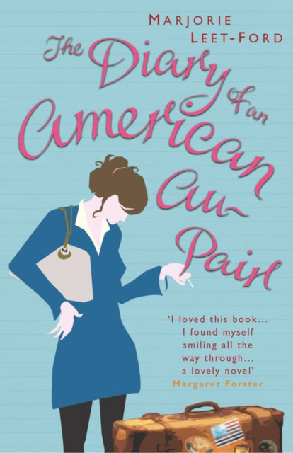 Book cover of: Diary of an American Au Pair. By: Marjorie Leet Ford