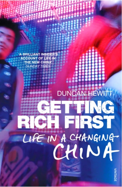 Book cover of: Getting Rich First. By: Duncan Hewitt