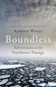 Book cover of: Boundless. By: Kathleen Winter