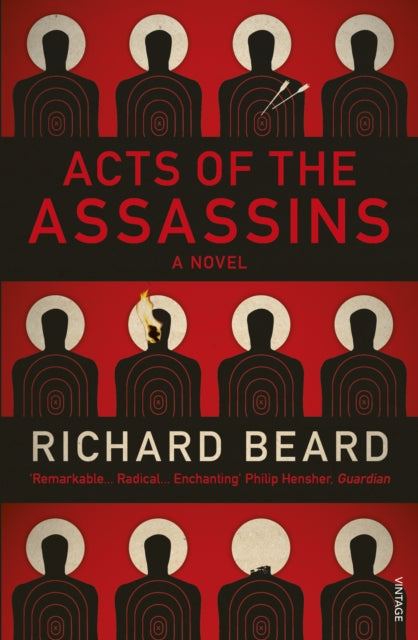 Book cover of: Acts of the Assassins. By: Richard Beard