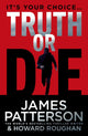 Book cover of: Truth or Die. By: Howard Hughes
