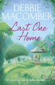 Book cover of: Last One Home. By: Debbie Macomber