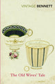 Book cover of: Old Wives' Tale. By: Arnold Bennett