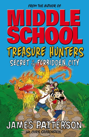 Treasure Hunters: Secret of the Forbidden City, (Treasure Hunters 3)