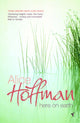 Book cover of: Here On Earth. By: Alice Hoffman