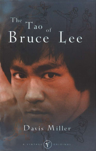 Book cover of: Tao of Bruce Lee. By: Davis Miller