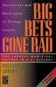 Book cover of: Big Bets Gone Bad