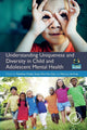 Book cover of: Understanding Uniqueness and Diversity in Child and Adolescent Mental Health. By: Matthew Hodes