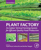 Book cover of: Plant Factory. By: Toyoki Kozai