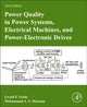 Book cover of: Power Quality in Power Systems, Electrical Machines, and Power-Electronic Drives. By: Ewald Fuchs